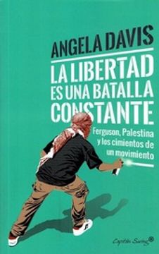 portada La Libertad es un Batalla Constante (in Spanish)
