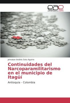 portada Continuidades del Narcoparamilitarismo en el municipio de Itagüí: Antioquia - Colombia