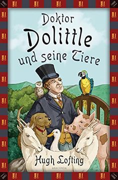 portada Doktor Dolittle und Seine Tiere: Anaconda Kinderbuchklassiker (in German)