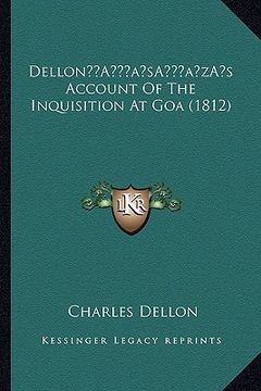 portada dellona acentsacentsa a-acentsa acentss account of the inquisition at goa (1812) (en Inglés)