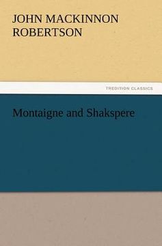 portada montaigne and shakspere (en Inglés)