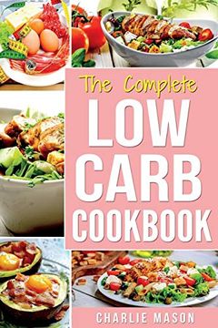 portada Low Carb Diet Recipes Cookbook: Easy Weight Loss With Delicious Simple Best Keto: Low Carb Snacks Food Cookbook Weight Loss low Carb and low Sugar. Low Carb Pasta low Carb Pancake mix w) (en Inglés)