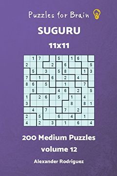 portada Puzzles for Brain Suguru - 200 Medium 11X11 Vol. 12 (Volume 12) (in English)