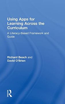 portada Using Apps for Learning Across the Curriculum: A Literacy-Based Framework and Guide (en Inglés)