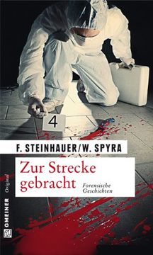 portada Zur Strecke gebracht: Die spannende Jagd nach dem Täter
