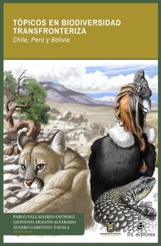 portada Topicos en Biodiversidad Transfronteriza. Chile, Peru y Bolivia (Ebook)