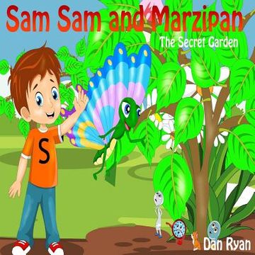 portada Sam Sam and Marzipan: The Secret Garden
