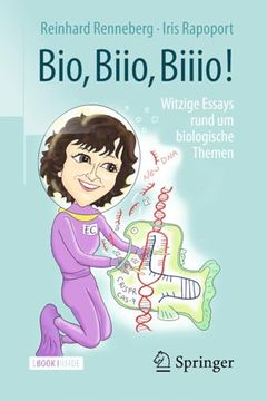 portada Bio, Biio, Biiio! Witzige Essays Rund um Biologische Themen (in German)