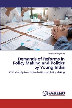 portada Demands of Reforms in Policy Making and Politics by Young India (en Inglés)