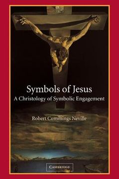 portada Symbols of Jesus: A Christology of Symbolic Engagement 