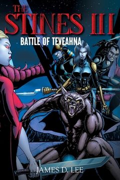 portada The Stines III: Battle of Teveahna (en Inglés)