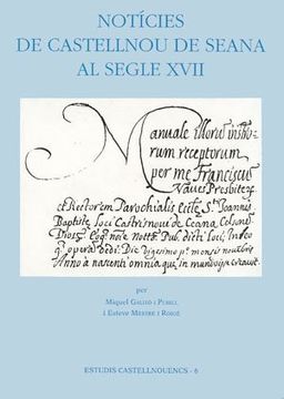 portada Notícies de Castellnou de Seana al segle XVII (Estudis castellnouencs)