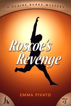 portada Roscoe's Revenge: A Claire Burke Mystery (en Inglés)