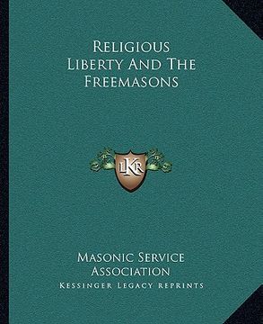 portada religious liberty and the freemasons (en Inglés)