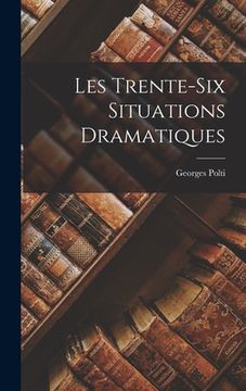 portada Les Trente-Six Situations Dramatiques (en Francés)