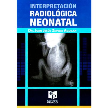 portada Interpretación Radiologica Neonatal