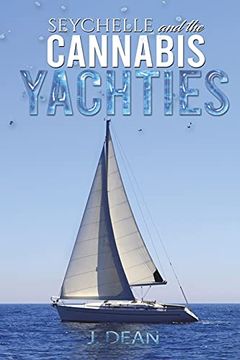 portada Seychelle & the Cannabis Yachties (en Inglés)