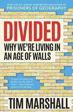 portada Divided: Why We're Living in an Age of Walls