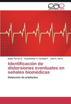 portada Identificación de distorsiones eventuales en señales biomédicas: Detección de artefactos (Spanish Edition)