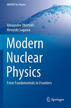 portada Modern Nuclear Physics: From Fundamentals to Frontiers (Unitext for Physics)