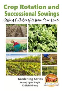 portada Crop Rotation and Successional Sowings - Getting Full Benefits from Your Land (in English)