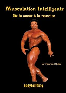 portada Musculation intelligente: De la sueur à la réussite