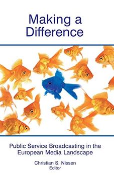 portada Making a Difference: Public Service Broadcasting in the European Media Landscape (en Inglés)
