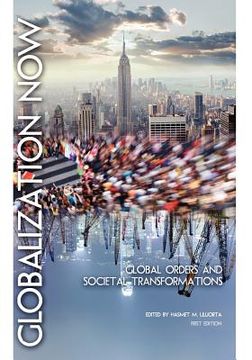 portada globalization now: global orders and societal transformations (en Inglés)