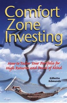portada Comfort Zone Investing: How to Tailor Your Portfolio for High Returns and Peace of Mind (en Inglés)