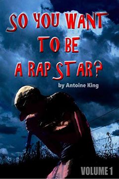 portada So you Wanna be a rap Star? (in English)
