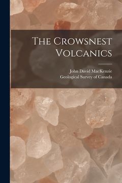 portada The Crowsnest Volcanics [microform]