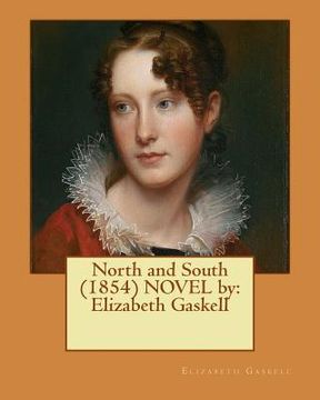portada North and South (1854) NOVEL by: Elizabeth Gaskell