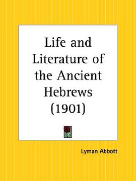 portada life and literature of the ancient hebrews