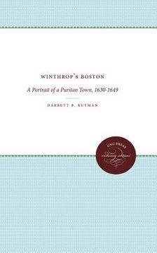 portada winthrop's boston: a portrait of a puritan town, 1630-1649 (in English)