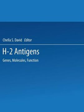 portada H-2 Antigens: Genes, Molecules, Function (in English)