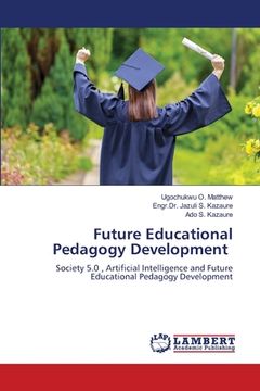 portada Future Educational Pedagogy Development (en Inglés)