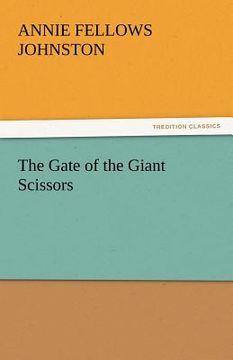 portada the gate of the giant scissors (en Inglés)