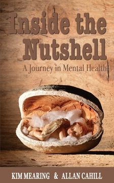 portada Inside the Nutshell: A Journey in Mental Health