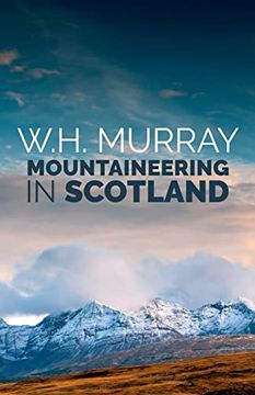 portada Mountaineering in Scotland (en Inglés)