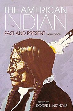 portada The American Indian: Past and Present (in English)