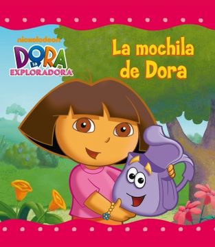 portada La Mochila de Dora (Dora la Exploradora)