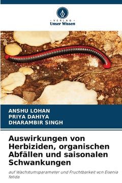 portada Auswirkungen von Herbiziden, organischen Abfällen und saisonalen Schwankungen (in German)