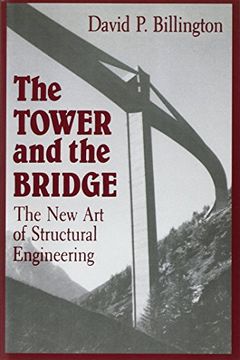 portada The Tower and the Bridge: The new art of Structural Engineering (in English)