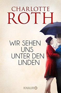 portada Wir Sehen uns Unter den Linden: Roman (en Alemán)