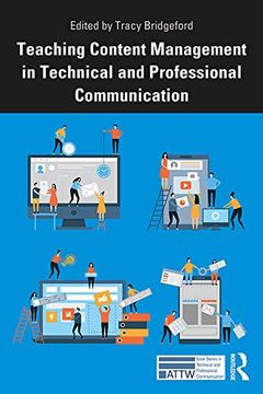 portada Teaching Content Management in Technical and Professional Communication (Attw Series in Technical and Professional Communication) 