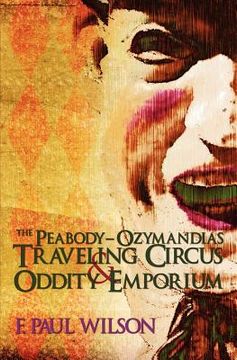 portada the peabody- ozymandias traveling circus & oddity emporium (en Inglés)