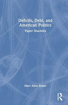 portada Deficits, Debt, and American Politics (in English)