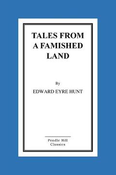 portada Tales From a Famished Land (en Inglés)
