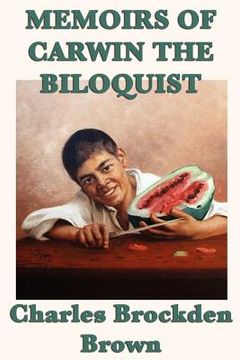 portada memoirs of carwin the biloquist (en Inglés)
