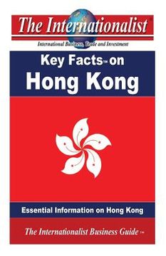 portada Key Facts on Hong Kong: Essential Information on Hong Kong (in English)